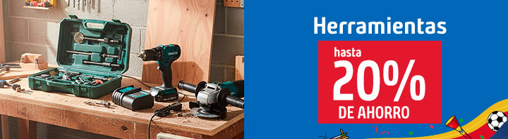 Herramientas Hasta 20% de ahorro