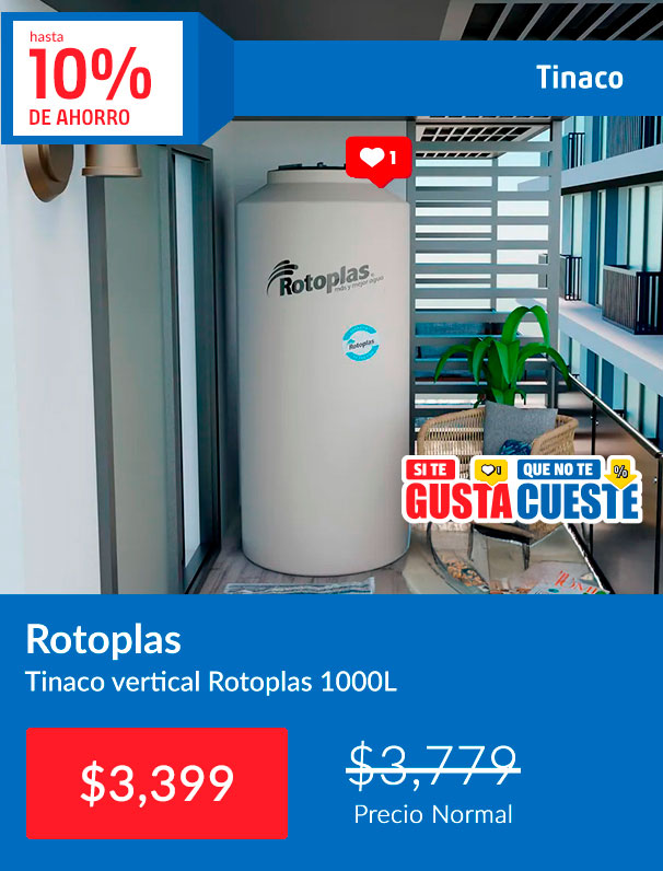 Tinaco Hasta 10% de ahorro