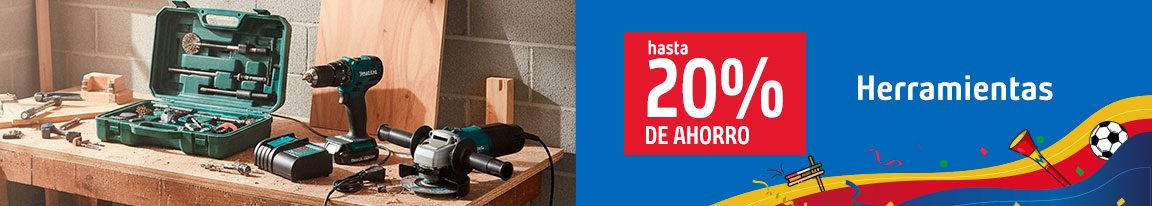 Herramientas Hasta 20% de ahorro