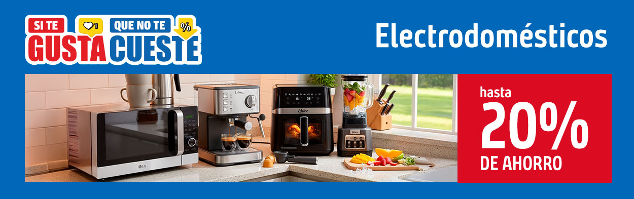 Electrodomesticos Hasta 20% de Ahorro