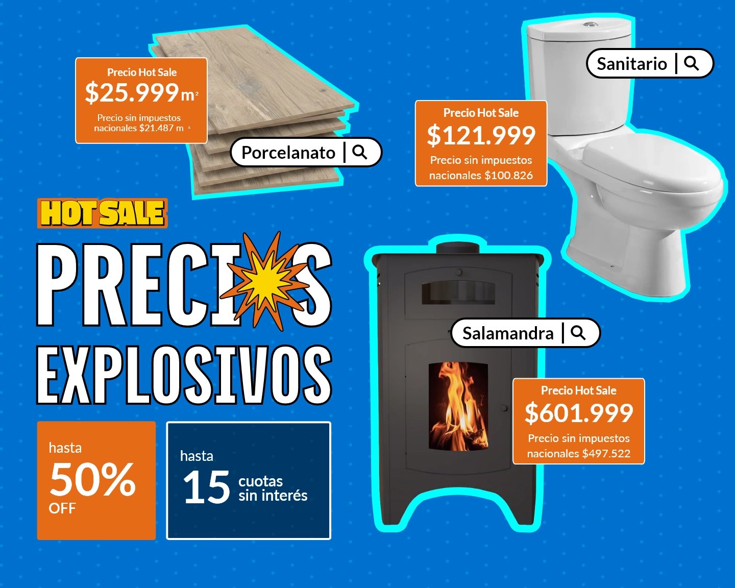 Precios explosivos hasta 50% off