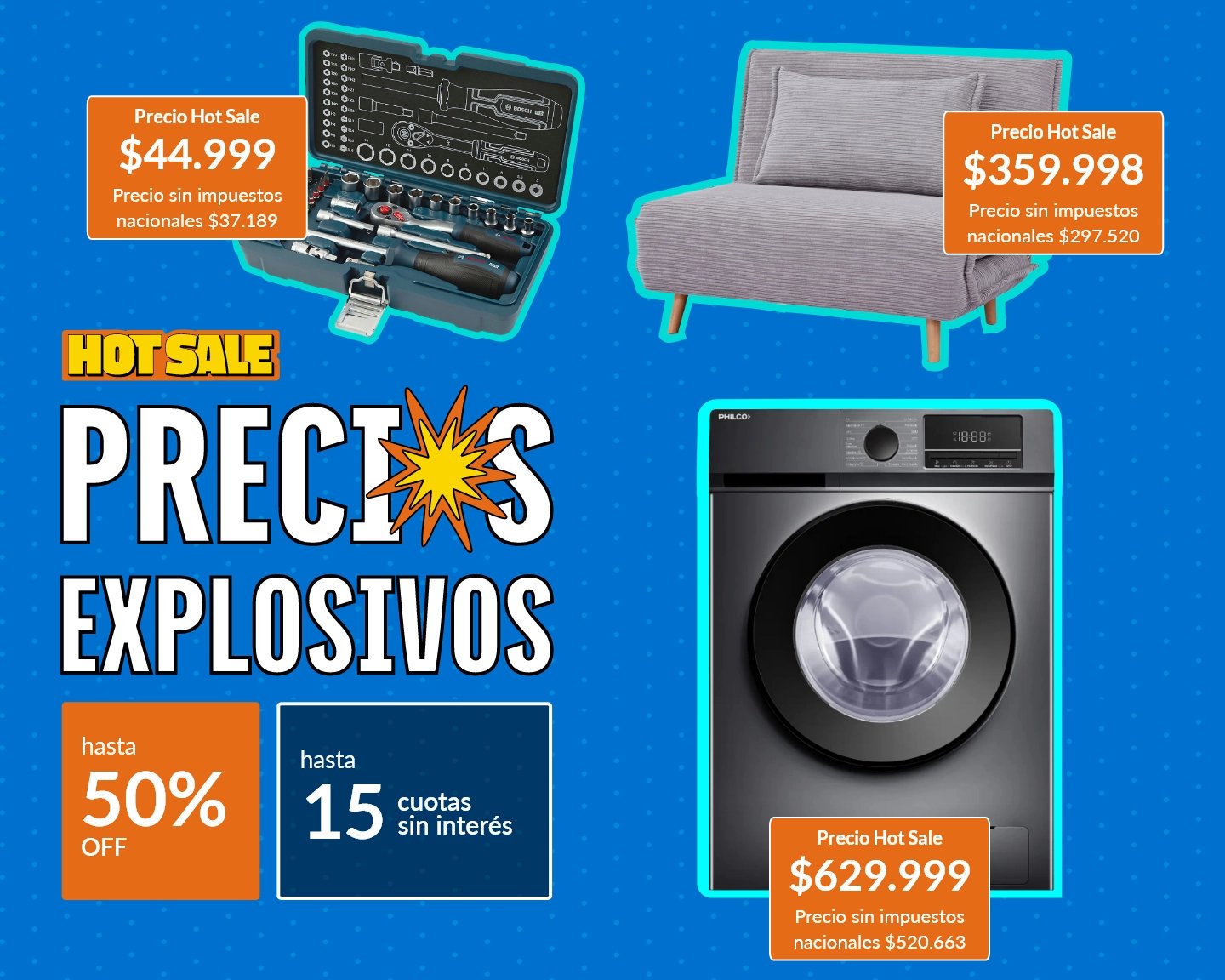 Precios explosivos hasta 50% off