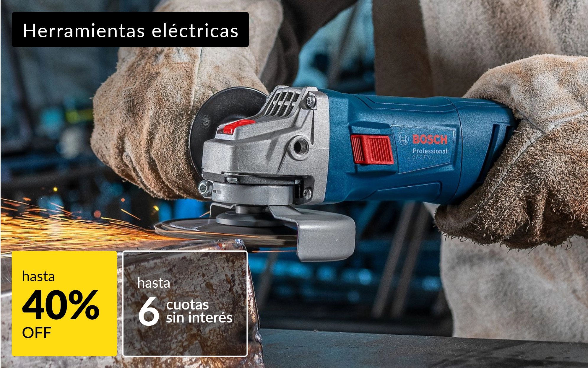 Herramientas eléctricas hasta 40% off