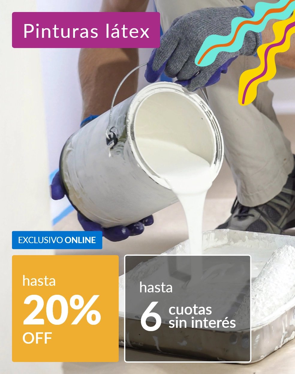 Pinturas látex hasta 20% off 