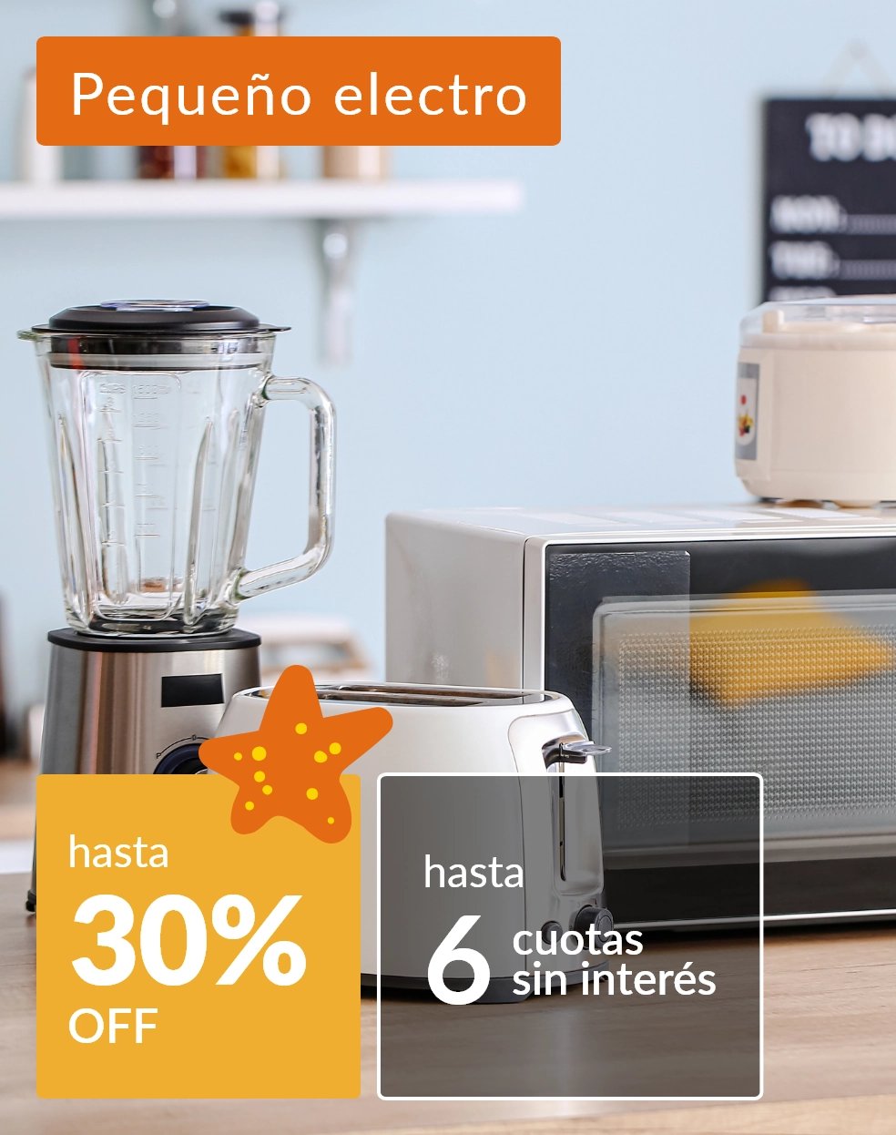 Pequeños electrodomésticos hasta 25% off