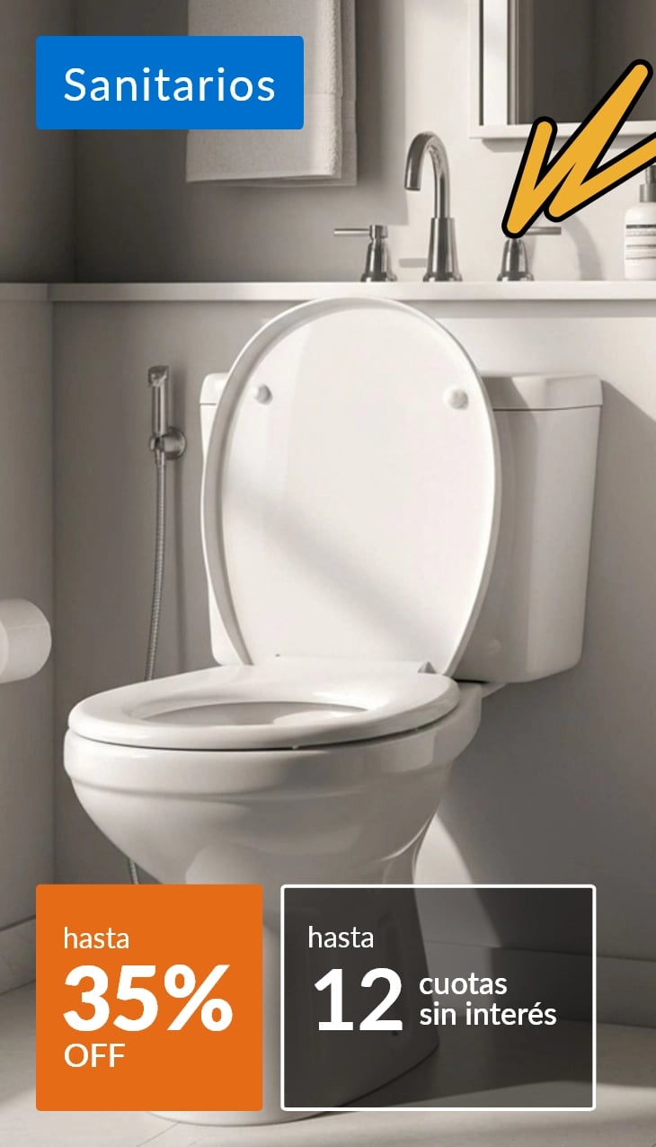 Sanitarios hasta 35% off