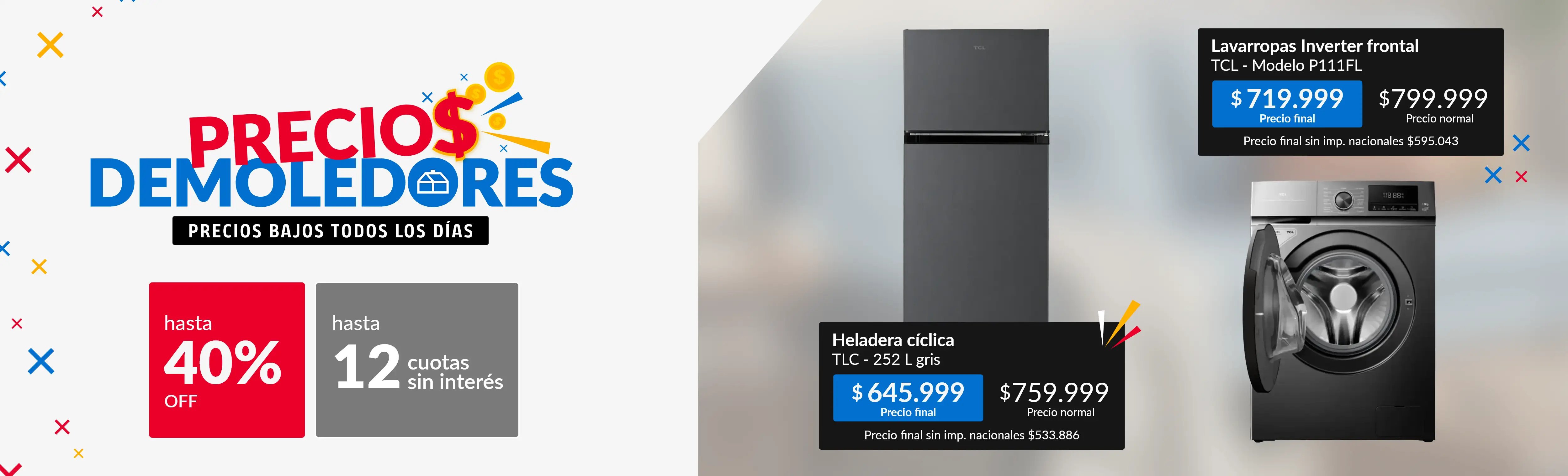 Precios demoledores hasta 40% off