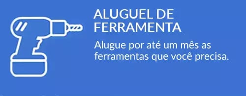 Aluguel de Ferramenta