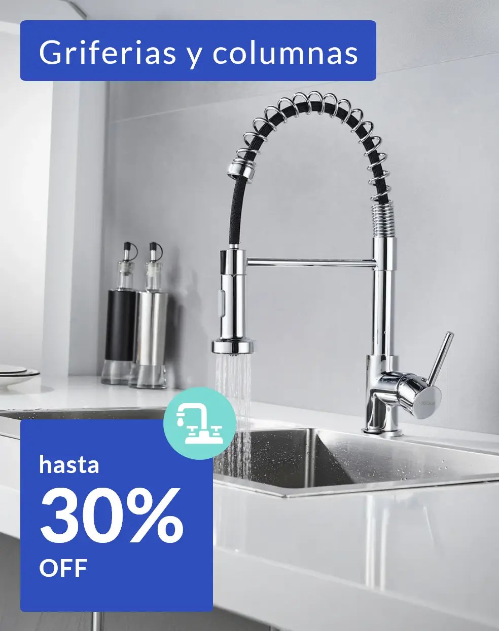 Esp. Renovación - Griferias hasta 30% off 