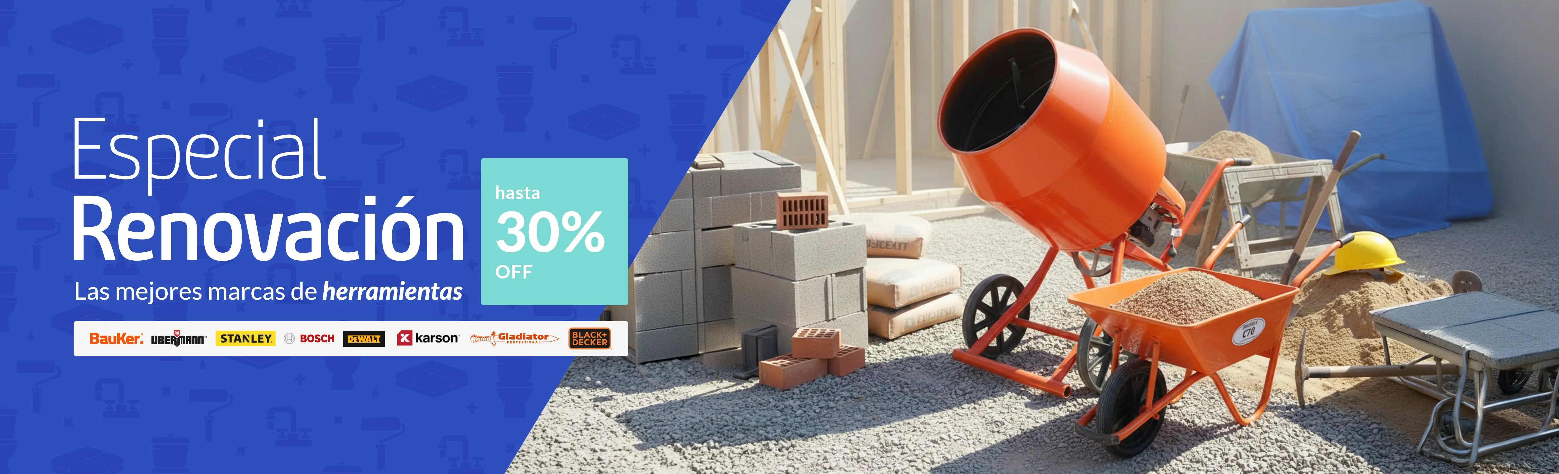 Especial Renovación - Herramientas hasta 30% off