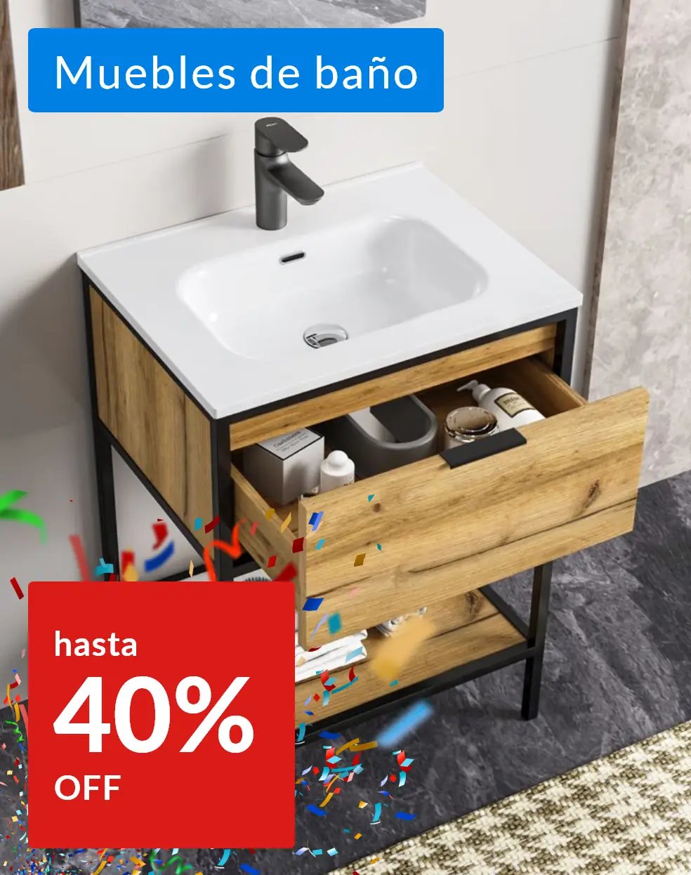 Aniversario - Muebles de baño hasta 40% off