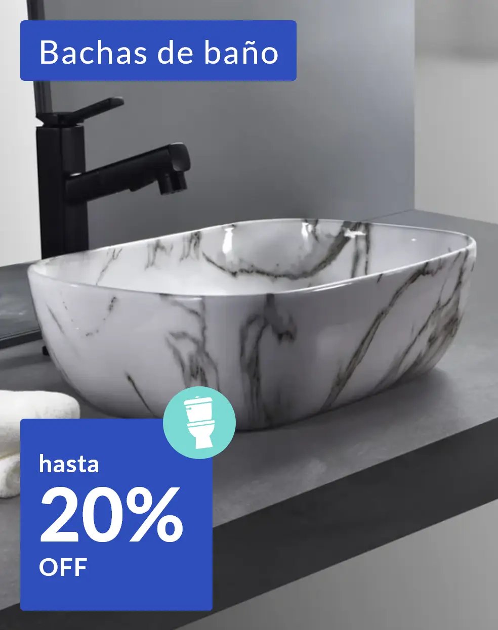 Esp. Renovación - Bachas de baño hasta 20% off