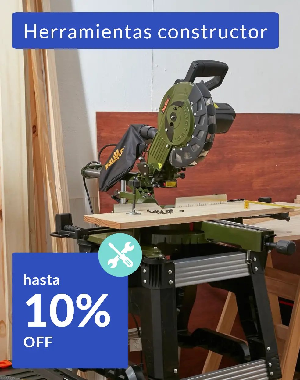 Herramientas de construcción hasta 10% off