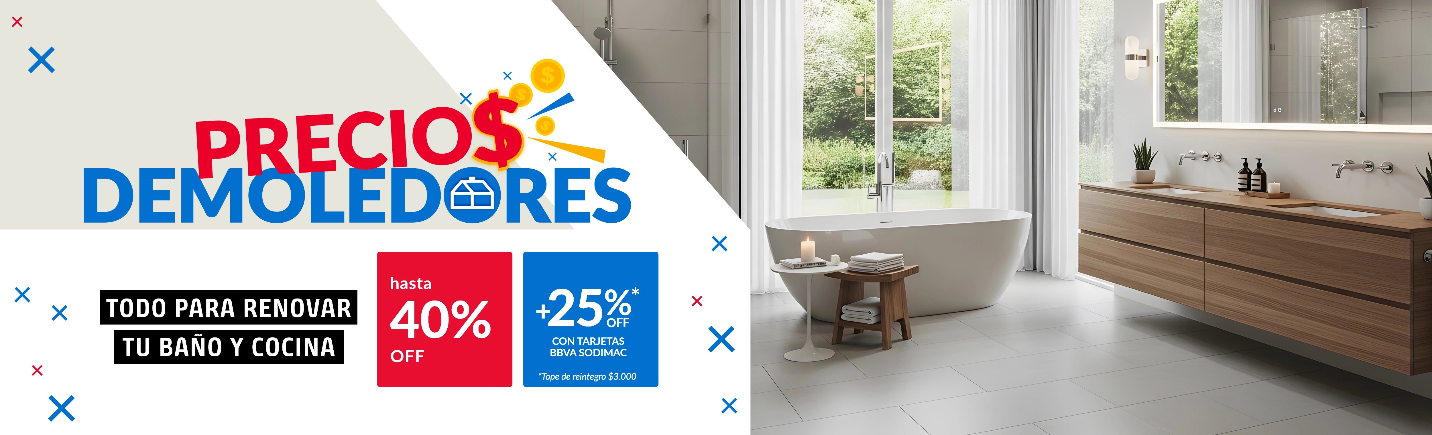 Baños y cocinas hasta 40% off 